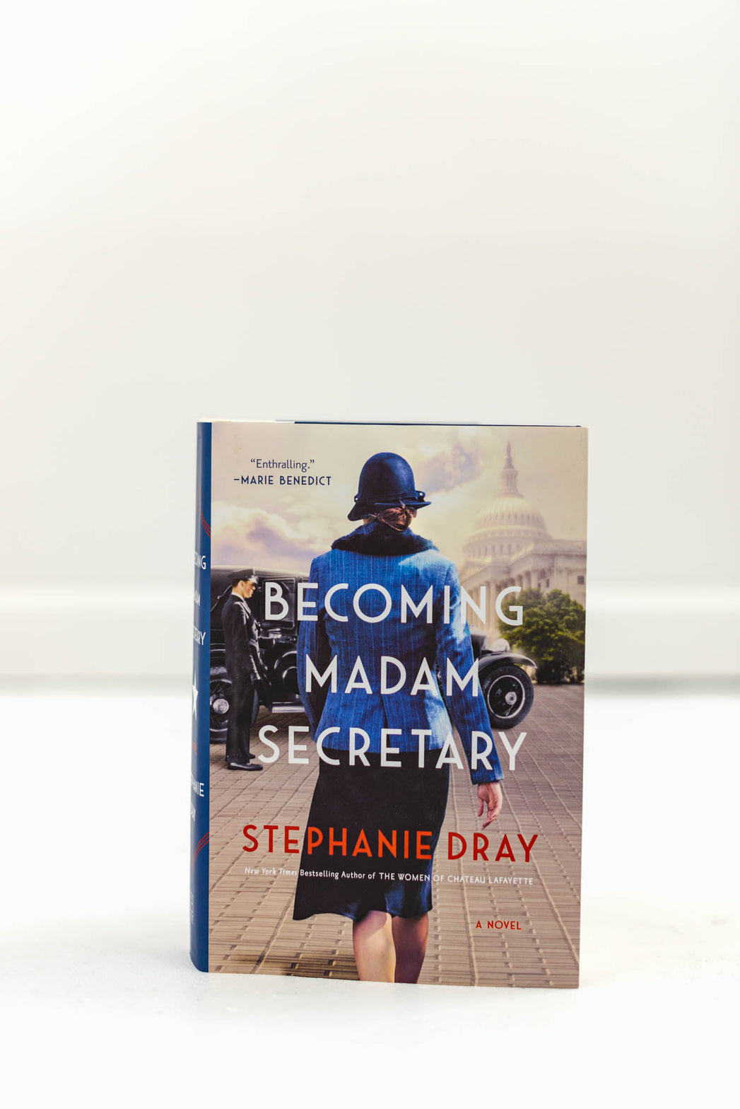 Becoming Madam Secretary by Stephanie Dray