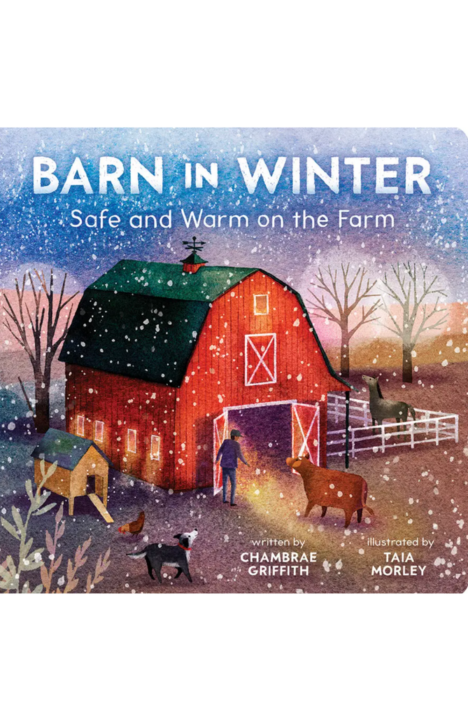 Barn In Winter: Safe and Warm Board Book